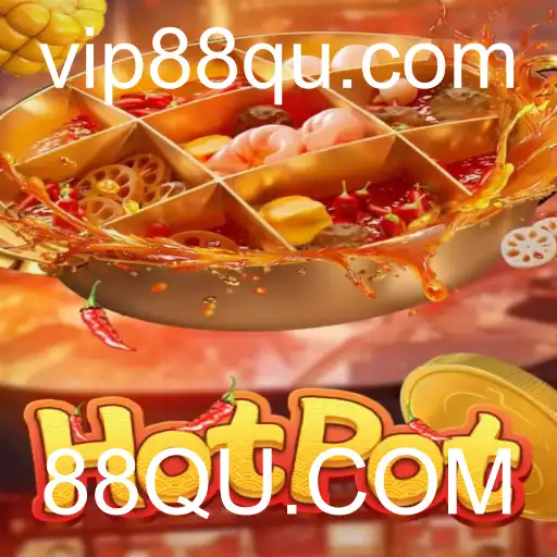 Hotpot: Descubra o Mundo Fascinante do Jogo 88QU.COM